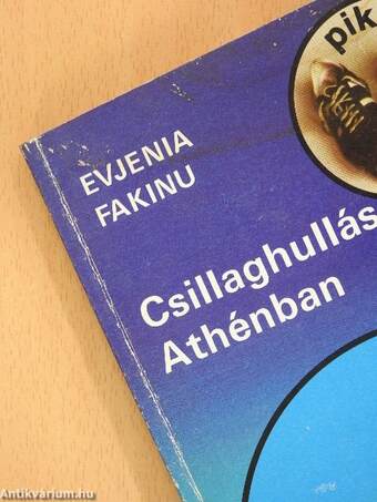 Csillaghullás Athénban (dedikált példány)