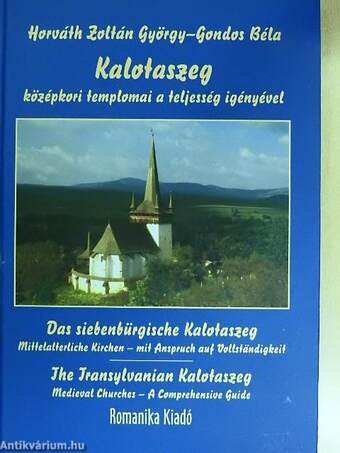 Kalotaszeg középkori templomai a teljesség igényével