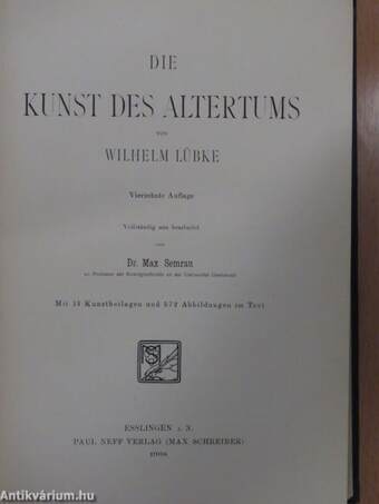 Die Kunst des Altertums/Die Kunst des Mittelalters