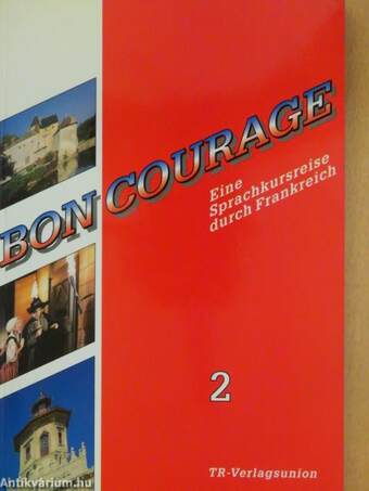Bon Courage 2.