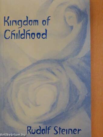 The Kingdom of Childhood