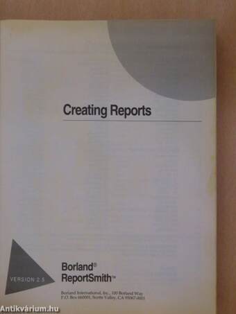 Borland ReportSmith - Creating Reports