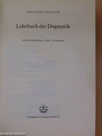 Lehrbuch der Dogmatik IV.