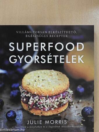 Superfood gyorsételek