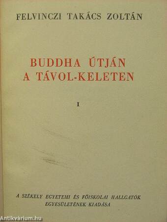 Buddha útján a Távol-Keleten II. (töredék)