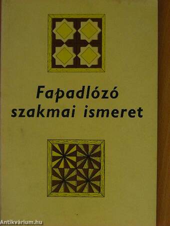 Fapadlózó szakmai ismeret