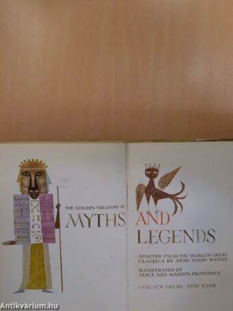 The Golden Treasury of Myths and Legends