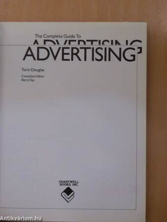 The Complete Guide to Advertising