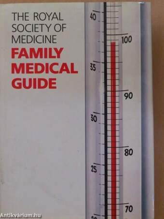 The Royal Society of Medicine Family Medical Guide
