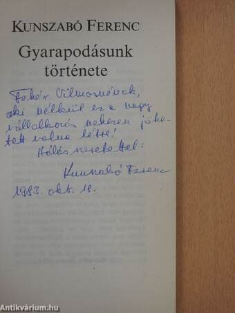 Gyarapodásunk története (dedikált példány)