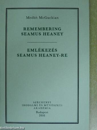 Emlékezés Seamus Heaney-re