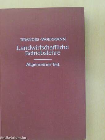 Theorie und Planung des Landwirtschaftlichen Betriebes