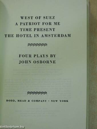 West of Suez - A Patriot for me - Time Present - The hotel in Amsterdam