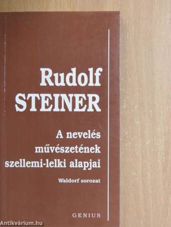 A nevelés művészetének szellemi-lelki alapjai