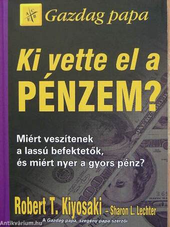 Ki vette el a pénzem?