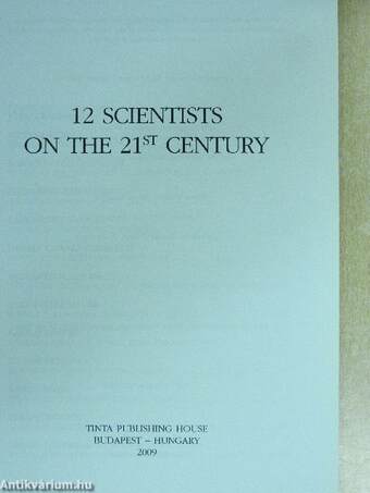 12 scientists on the 21st century