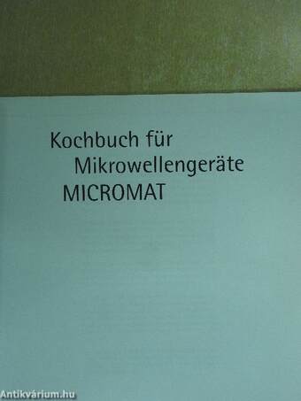 Kochbuch für Mikrowellengeräte Micromat