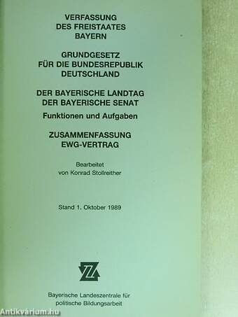 Verfassung des Freistaates Bayern - Grundgesetz für die Bundesrepublik Deutschland