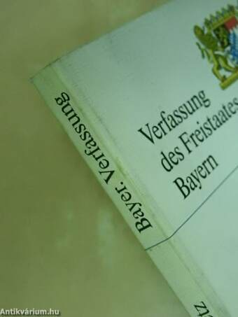 Verfassung des Freistaates Bayern - Grundgesetz für die Bundesrepublik Deutschland