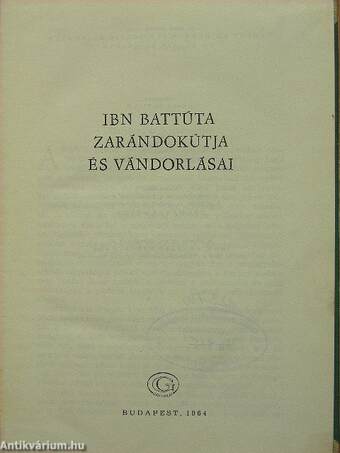 Ibn Battúta zarándokútja és vándorlásai