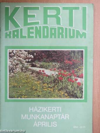 Kerti Kalendárium 1990. április