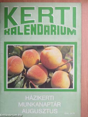 Kerti Kalendárium 1989. augusztus