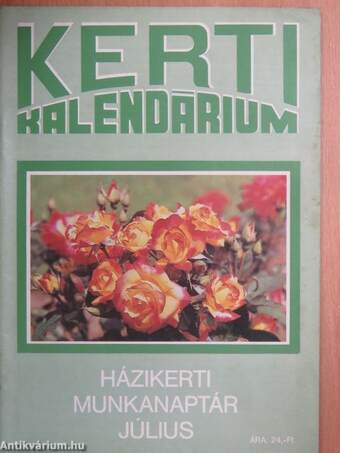 Kerti Kalendárium 1989. július