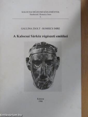 A Kalocsai Sárköz régészeti emlékei