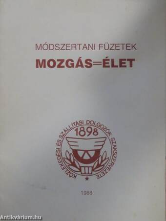 Mozgás=élet