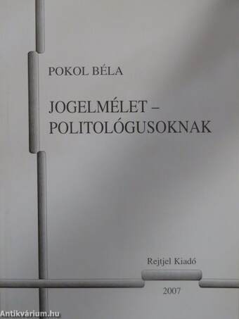 Jogelmélet - Politológusoknak