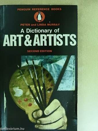 A dictionary of art and artists