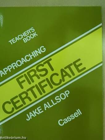 Approaching First Certificate - Teacher's Book