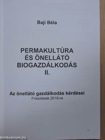 Permakultúra és önellátó biogazdálkodás II.