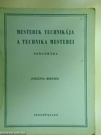 Mesterek technikája, a technika mesterei