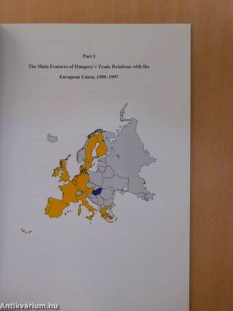 The Main Features and Current Trends in the European Union's Trade Relations with Hungary and the Ten Associated Countries