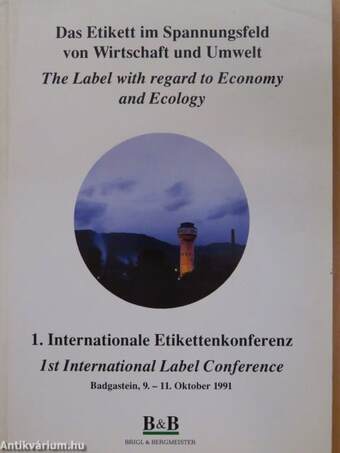 1. Internationale Etikettenkonferenz/1st International Label Conference