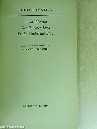 Anna Christie/The Emperor Jones/Desire Under the Elms