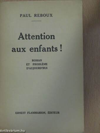 Attention aux enfants!