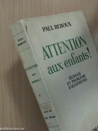 Attention aux enfants!