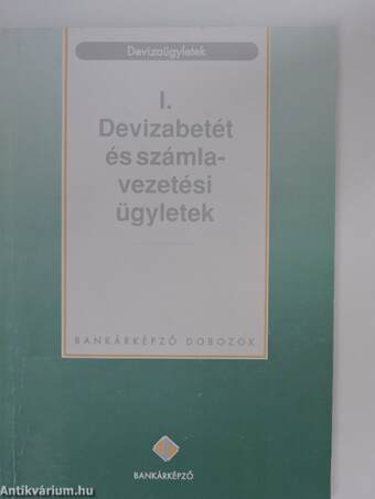 Devizaügyletek I.