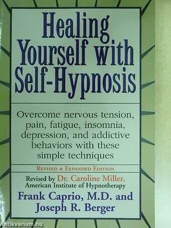 Healing Yourself with Self-Hypnosis