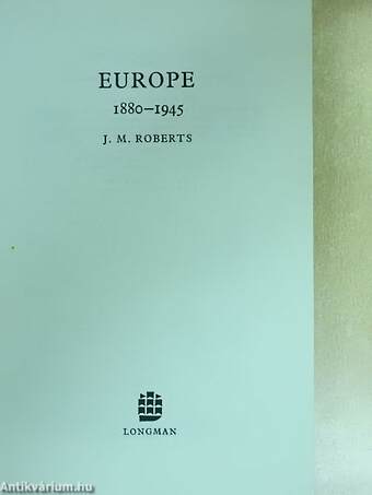 The General History of Europe 1880-1945