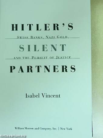 Hitler's Silent Partners