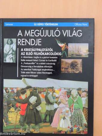 A megújuló világ rendje