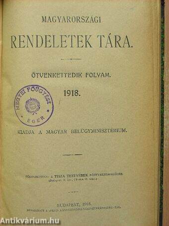 Magyarországi rendeletek tára 1918. I.