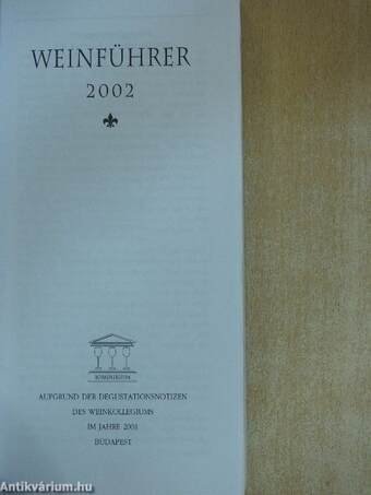 Rohály's Weinführer Ungarn 2002