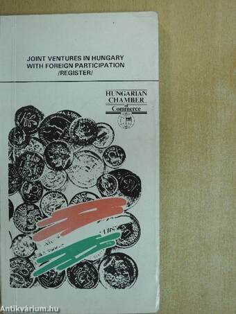 Joint Ventures in Hungary with Foreign Participation /Register/