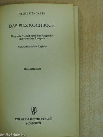 Das Pilz-Kochbuch