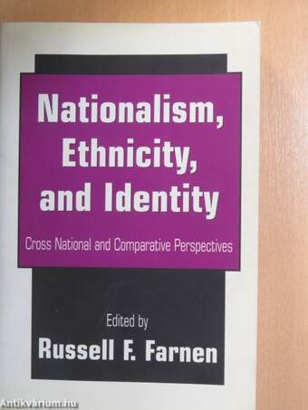 Nationalism, Ethnicity, and Identity