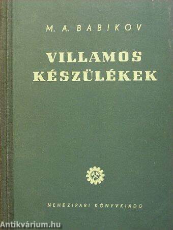 Villamos készülékek I.